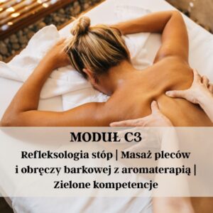 SPECJALISTA terapii manualnych ciała - moduł C3
